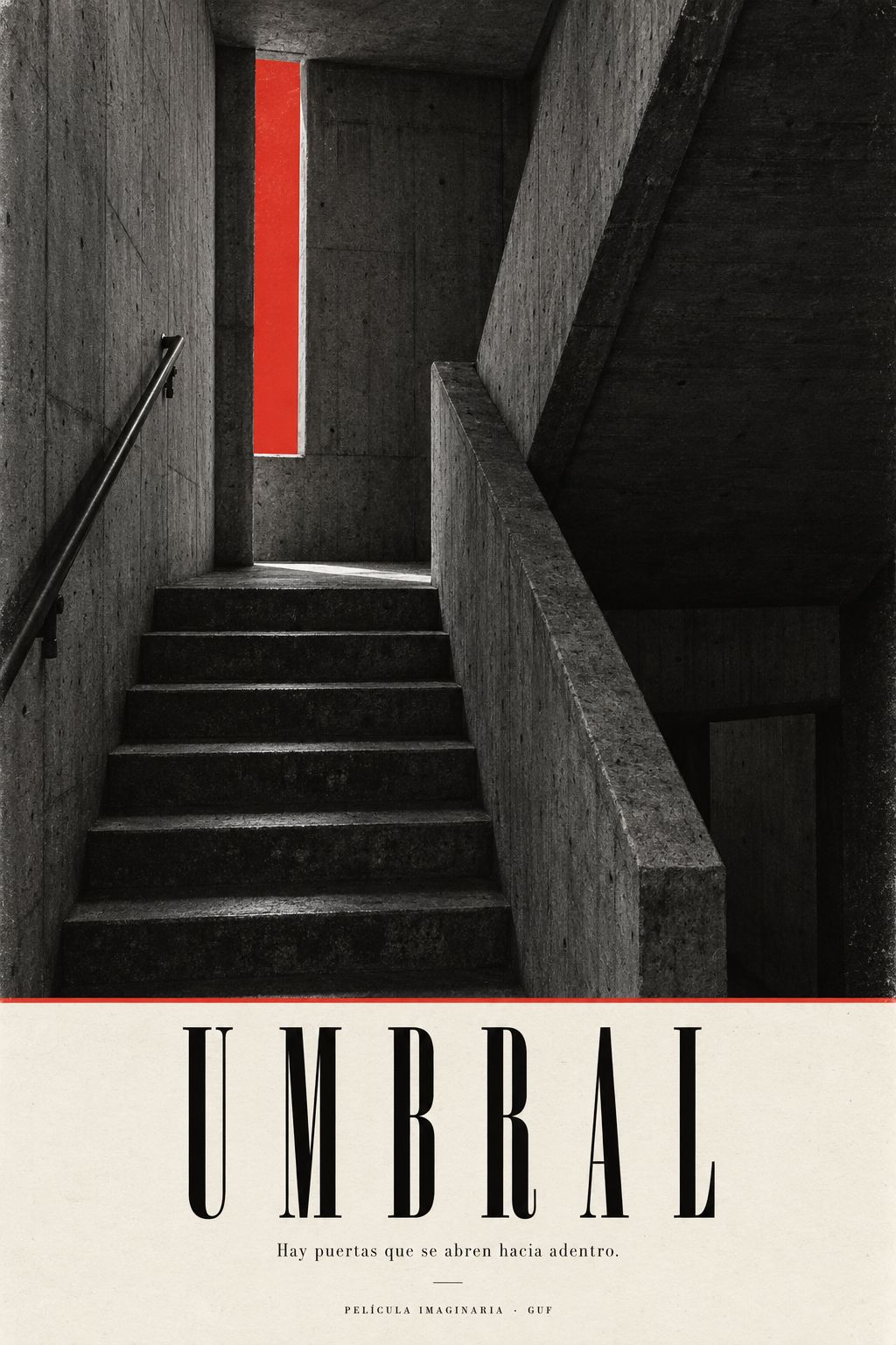 Afiche UMBRAL: escalera brutalista en blanco y negro con una abertura roja sobre papel marfil.